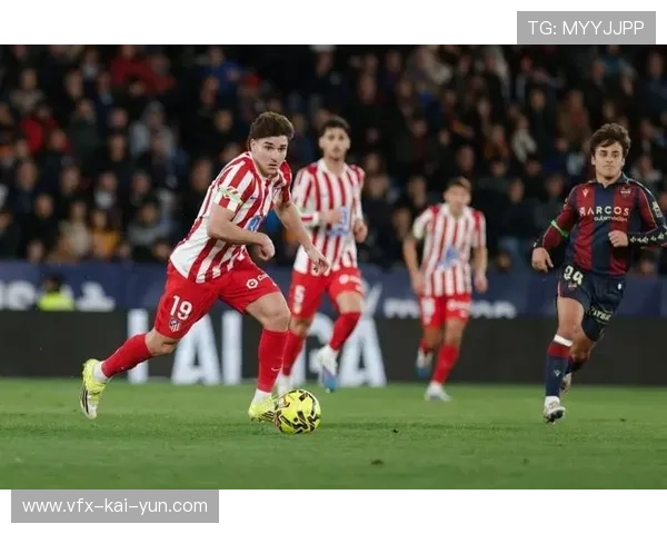 马竞0-0客平莱万特,攻坚乏力争冠希望渺茫
